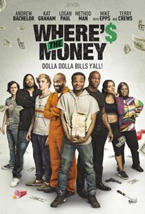 دانلود فیلم Where’s the Money 201785907-733690833