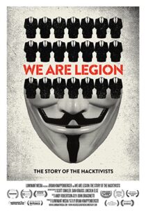 دانلود مستند We Are Legion: The Story of the Hacktivists 201283502-406195483
