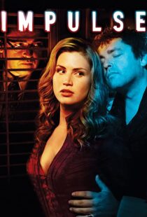 دانلود فیلم Impulse 200884955-368606648