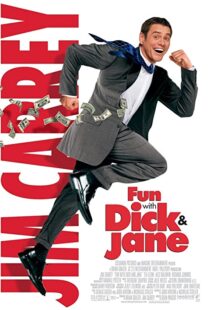 دانلود فیلم Fun with Dick and Jane 200583710-1864982658