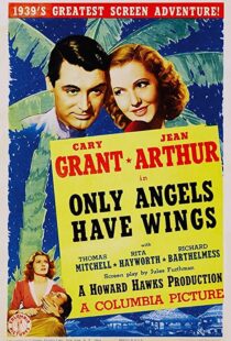 دانلود فیلم Only Angels Have Wings 193984984-1761043712
