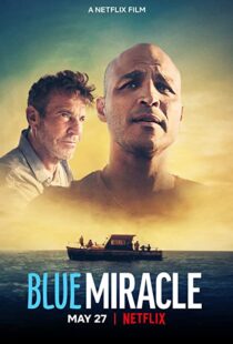 دانلود فیلم Blue Miracle 202186481-734415343