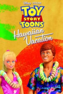 دانلود انیمیشن Toy Story Toons: Hawaiian Vacation 201190997-1733966387