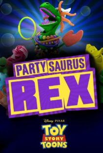 دانلود انیمیشن Toy Story Toons: Partysaurus Rex 201290968-1798091176