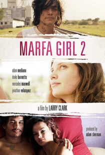 دانلود فیلم Marfa Girl 2 201886547-1938089665