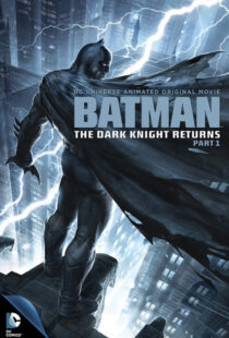 دانلود انیمیشن Batman: The Dark Knight Returns, Part 1 201288621-1676851824