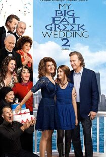 دانلود فیلم My Big Fat Greek Wedding 2 201690820-1178295491
