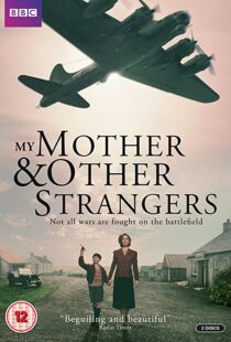دانلود سریال My Mother and Other Strangers88287-471868041