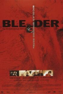 دانلود فیلم Bleeder 199989360-62169170