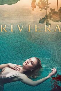 دانلود سریال Riviera88304-1942858094