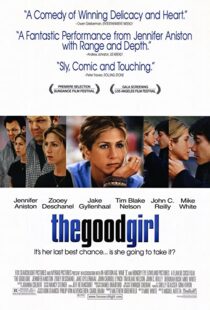 دانلود فیلم The Good Girl 200287522-1913610947