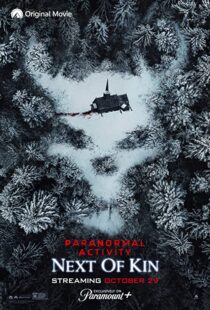 دانلود فیلم Paranormal Activity: Next of Kin 202190938-887271274