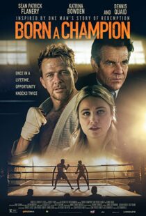 دانلود فیلم Born a Champion 202186442-1466838429