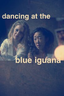 دانلود فیلم Dancing at the Blue Iguana 200091051-1257517482