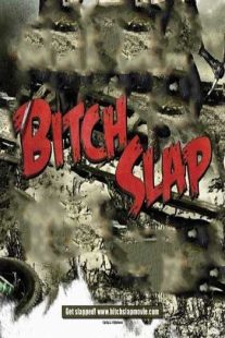 دانلود فیلم Bitch Slap 200996612-771228352