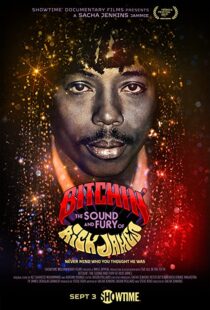 دانلود مستند Bitchin’: The Sound and Fury of Rick James 202198652-1697810471