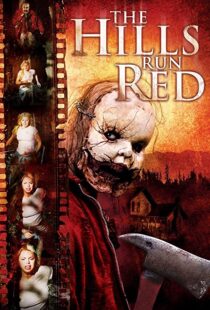 دانلود فیلم The Hills Run Red 200996657-242764232
