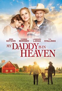 دانلود فیلم My Daddy’s in Heaven 201795114-894206214