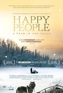 دانلود مستند Happy People: A Year in the Taiga 2010100138-1297884505