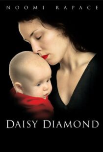 دانلود فیلم Daisy Diamond 200793351-96534440
