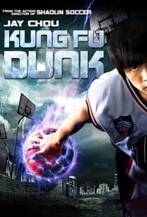دانلود فیلم Kung Fu Dunk 200892335-601347708