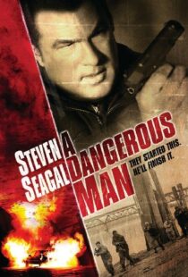 دانلود فیلم A Dangerous Man 200996966-530932273
