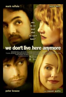 دانلود فیلم We Don’t Live Here Anymore 200495078-320974141