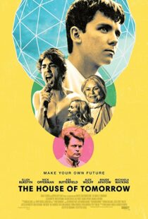 دانلود فیلم The House of Tomorrow 201799849-1545349929