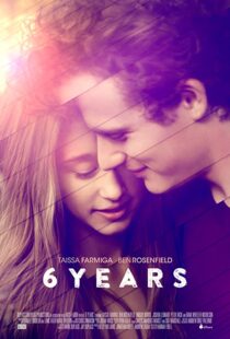 دانلود فیلم 6 Years 201593955-485650590