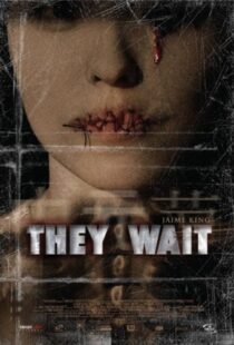 دانلود فیلم They Wait 200793840-1553078748
