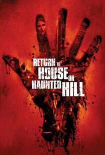دانلود فیلم Return to House on Haunted Hill 200796899-267887932
