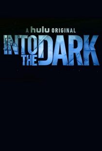 دانلود سریال Into the Dark96361-758915050