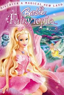 دانلود انیمیشن Barbie: Fairytopia 200597384-1939173005