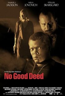 دانلود فیلم No Good Deed 200293472-1322194170