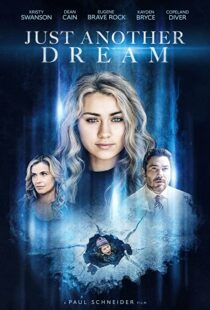 دانلود فیلم Just Another Dream 202194922-1355839072