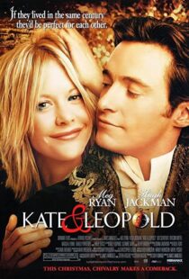 دانلود فیلم Kate & Leopold 200197930-1543952150