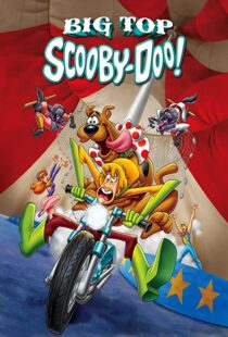 دانلود انیمیشن Big Top Scooby-Doo! 201293327-741651192