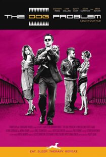 دانلود فیلم The Dog Problem 200697574-1222585829