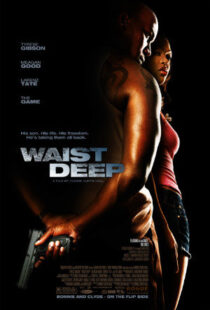 دانلود فیلم Waist Deep 200696951-1563934357