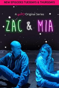 دانلود سریال Zac and Mia99014-235060088