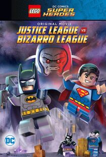 دانلود انیمیشن Lego DC Comics Super Heroes: Justice League vs. Bizarro League 201592089-367437992