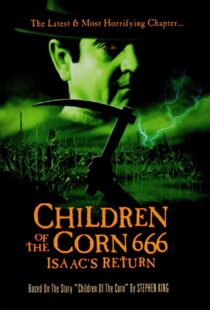 دانلود فیلم Children of the Corn 666: Isaac’s Return 199992627-695699594