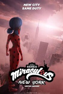 دانلود انیمیشن Miraculous World: New York – United HeroeZ 202096278-918656005