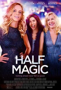 دانلود فیلم Half Magic 201892669-1924536317