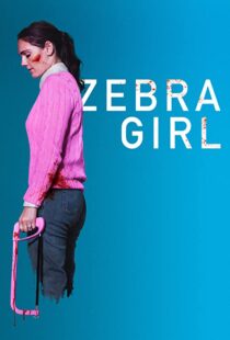 دانلود فیلم Zebra Girl 202196297-1872606066