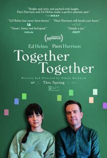 دانلود فیلم Together Together 202198145-1565337290