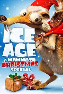 دانلود انیمیشن Ice Age: A Mammoth Christmas 201196062-475582191