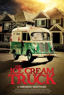 دانلود فیلم The Ice Cream Truck 201799218-2008161156