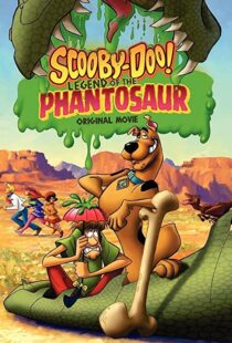 دانلود انیمیشن Scooby-Doo! Legend of the Phantosaur 201192263-1518019423