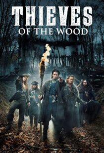دانلود سریال Thieves of the Wood98956-1471199204